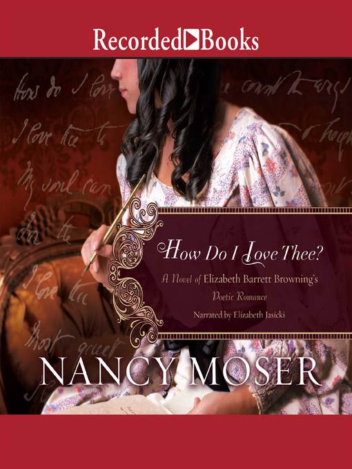 Title details for How Do I Love Thee by Nancy Moser - Wait list
